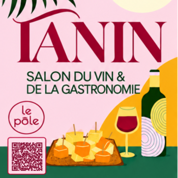 Affiche du salon TANIN, salon du vin et de la gastronomie, 23, 24 et 25 octobre au Pôle à Liège